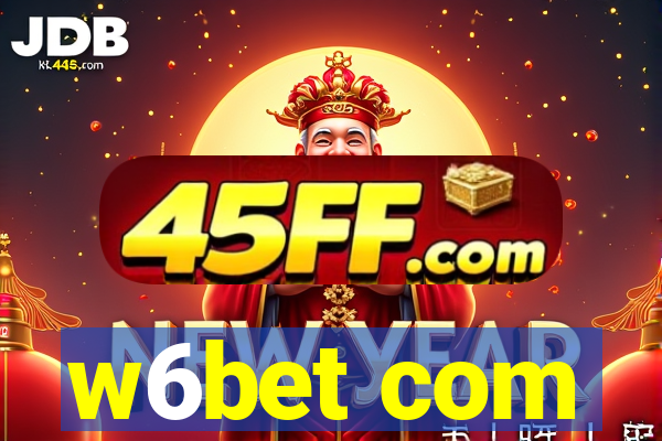 w6bet com